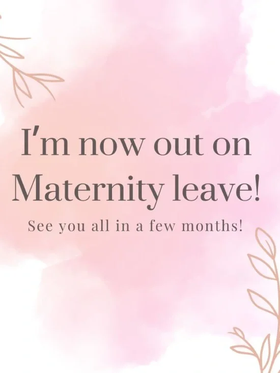 Maternity Leave* - Picture 1 of 1
